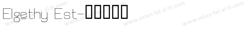 Elgethy Est字体转换